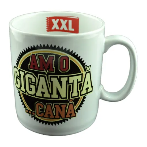 Cana ceramica XXL - "Am o giganta cana" 13 CM