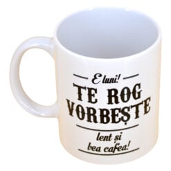 te rog vorbeste..."
