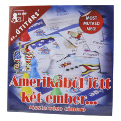 Joc colectiv "Amerikabol jott ket ember...mestersege cimere"