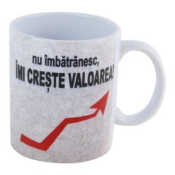 Cana ceramica "Nu imbatranesc