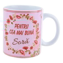 Cana ceramica "Pentru cea mai buna Sora" 330 ml