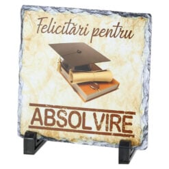 Placa ardezie personalizata "Felicitari pentru Absolvire" 14x14 CM