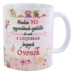 Cana ceramica "Minden No egyenlonek szuletik...- Ovono"