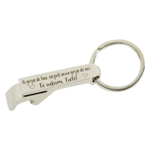 Breloc personalizat cu desfacator de sticle "Te iubim Tati..." 9 CM