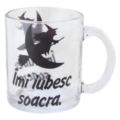 Cana din sticla transparenta "Imi iubesc Soacra..."