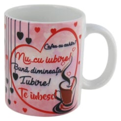 Cana ceramica "Buna dimineata Iubire!..." 330 ml