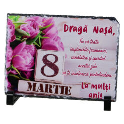 Placa ardezie "Draga Nasa..."