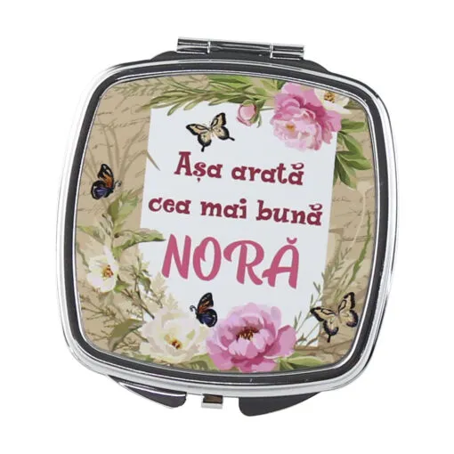Oglinda de buzunar "Asa arata cea mai buna Nora"