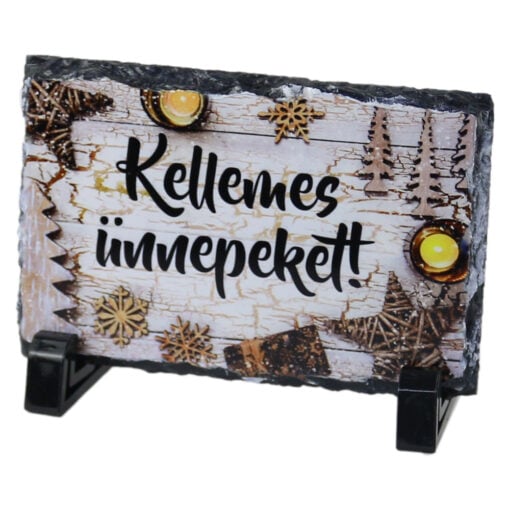 Placa ardezie "Kellemes Unnepeket!" 19?14 CM