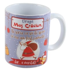 Cana ceramica "Draga Mos Craciun..." 330 ml