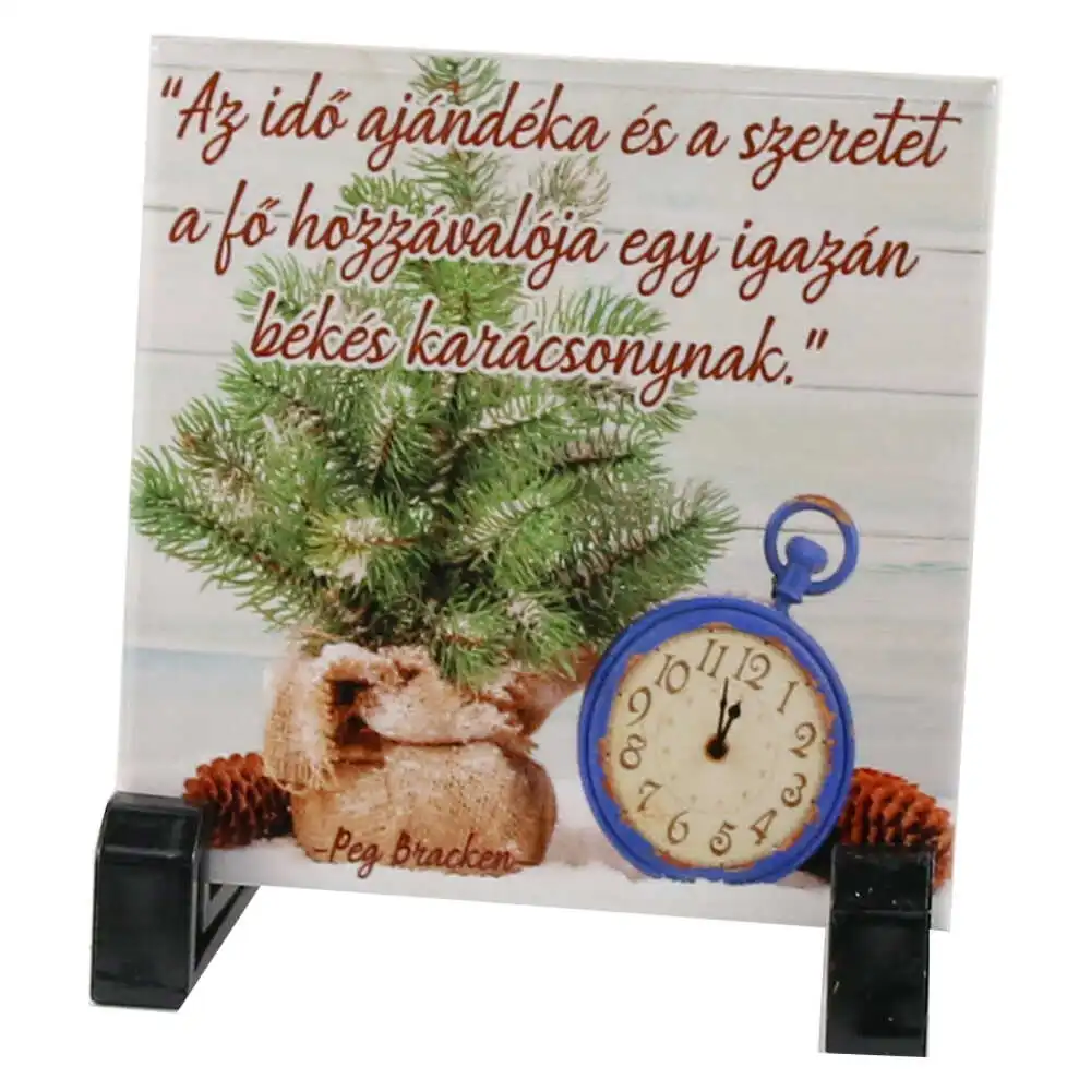 Placa decorativa " Az ido ajandeka..." 10x10 CM Placa decorativa " Az ido ajandeka..." 10x10 CM
