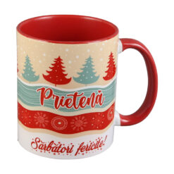 Cana ceramica "Prietena...Sarbatori Fericite!"
