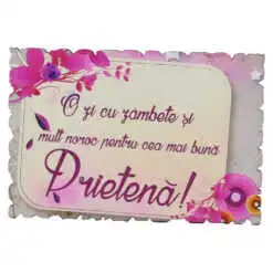 Magnet frigider din lemn "Pentru cea mai buna Prietena!" 9x6 CM