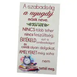 Magnet frigider din lemn "A szabadsag a nyugdij masik neve..." 8x14 CM