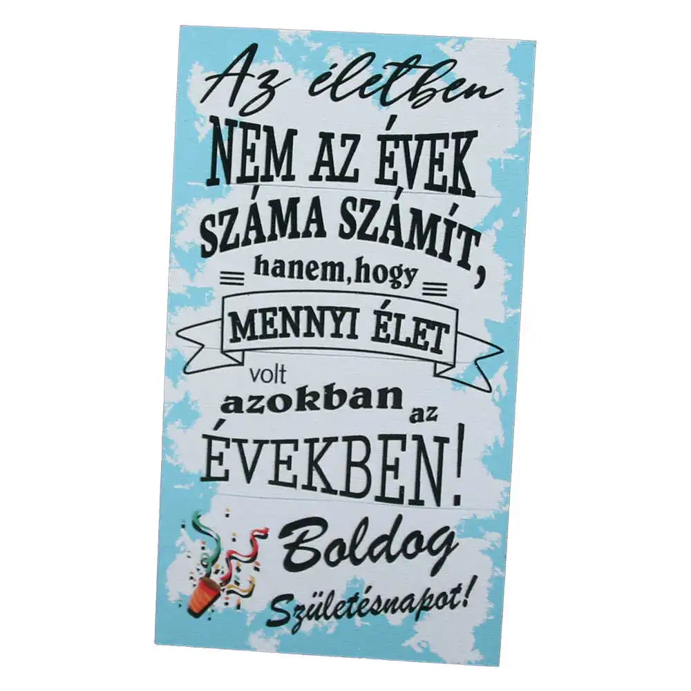 Magnet frigider din lemn "Az eleben nem az evek szama szamit..." 8x14 CM Magnet frigider din lemn "Az eleben nem az evek szama szamit..." 8x14 CM