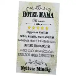 Magnet frigider din lemn "Hotel Mama..." 8x14 CM