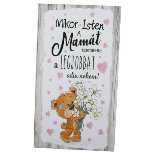 Magnet frigider din lemn "Mikor Isten a Mamat teremtette..." 8x14 CM