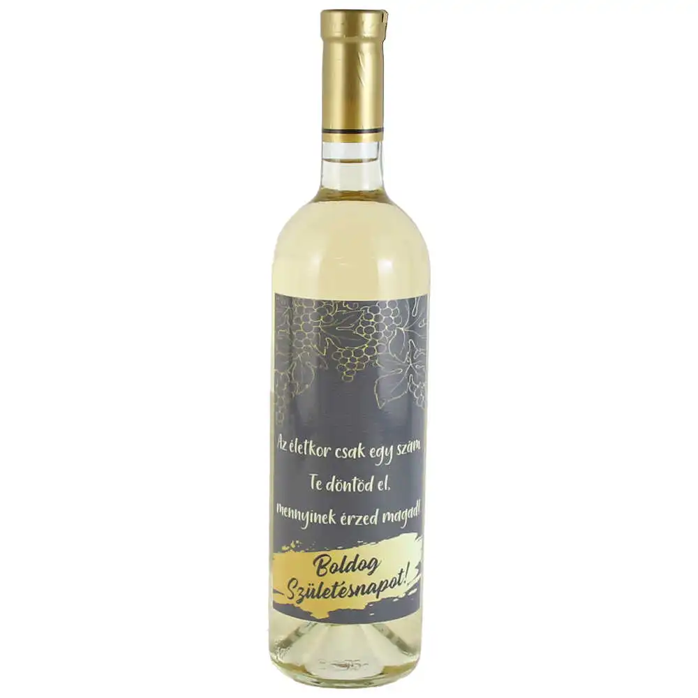 Vin alb 750 ml "Az eletkor csak egy szam...Boldog Szuletesnapot!"