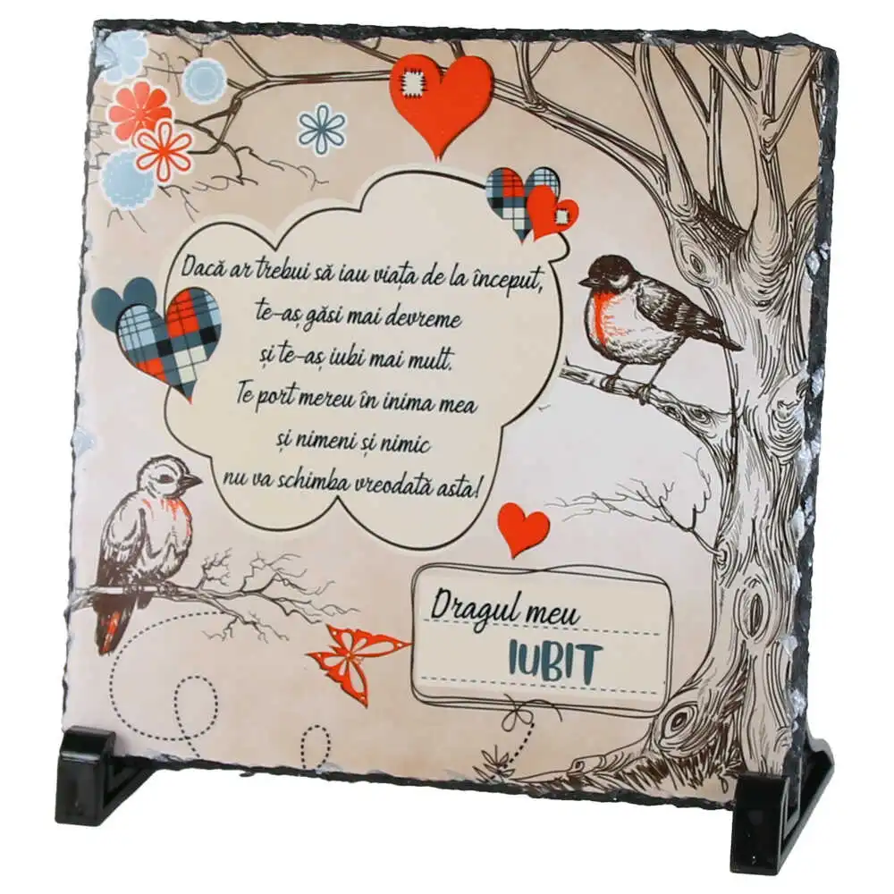 Placa ardezie "Dragul meu Iubit..." 19x19 CM