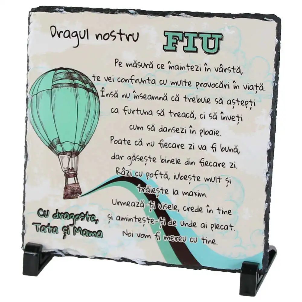 Placa ardezie "Dragul nostru Fiu..." 19x19 CM Placa ardezie "Dragul nostru Fiu..." 19x19 CM