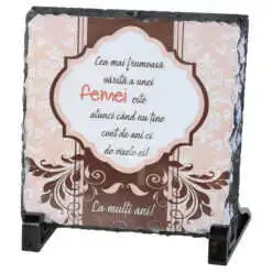 Placa ardezie "Cea mai frumoasa varsta..." 14x14 CM