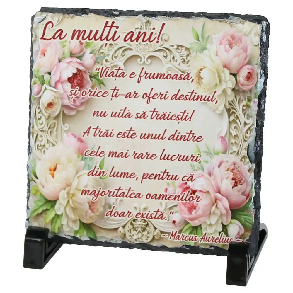 Placa ardezie "Viata e frumoasa..." 14x14 CM Placa ardezie "Viata e frumoasa..." 14x14 CM