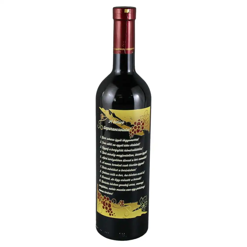 Vin rosu 750 ml "A borivo tizparancsolata!" Vin rosu 750 ml "A borivo tizparancsolata!"