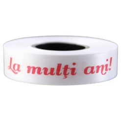 Banda satinata "La multi ani!" 15 mmx10 m