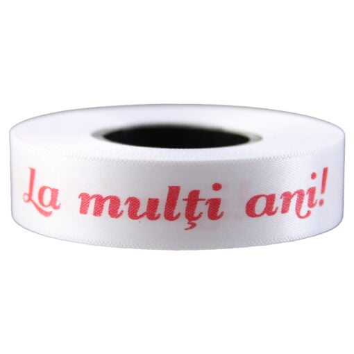 Banda satinata "La multi ani!" 15 mmx10 m