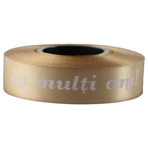 Banda satinata "La multi ani!" 15 mmx10 m
