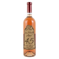 Vin rose 750 ml "45 La multi ani! Cu drag" cu eticheta personalizata din pluta