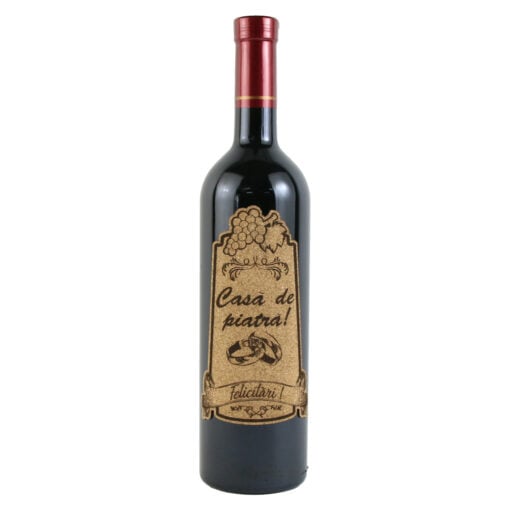 Vin rosu 750 ml "Casa de piatra! Felicitari!" cu eticheta personalizata din pluta