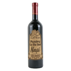 Vin rosu 750 ml "Nasi pentru o zi...." cu eticheta personalizata din pluta