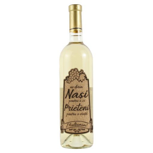Vin alb 750 ml "Nasi pentru o zi...." cu eticheta personalizata din pluta