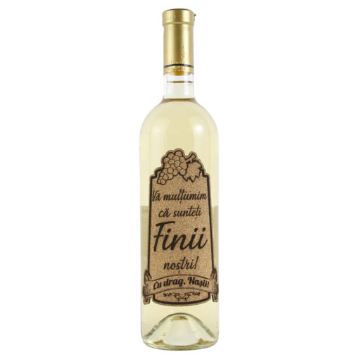 Vin alb 750 ml "Va multumim ca sunteti Finii nostri!" cu eticheta personalizata din pluta