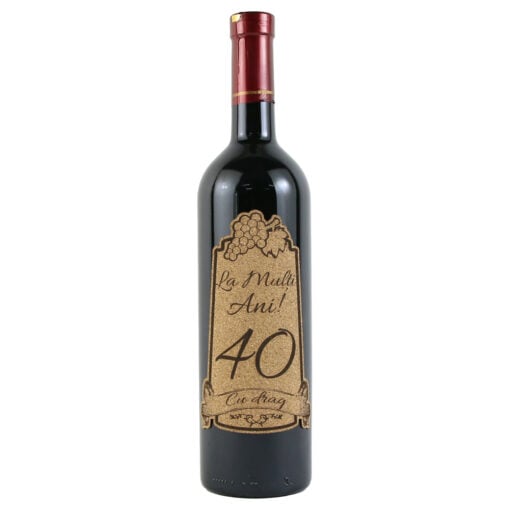 Vin rosu 750 ml "40 La multi ani! Cu drag" cu eticheta personalizata din pluta