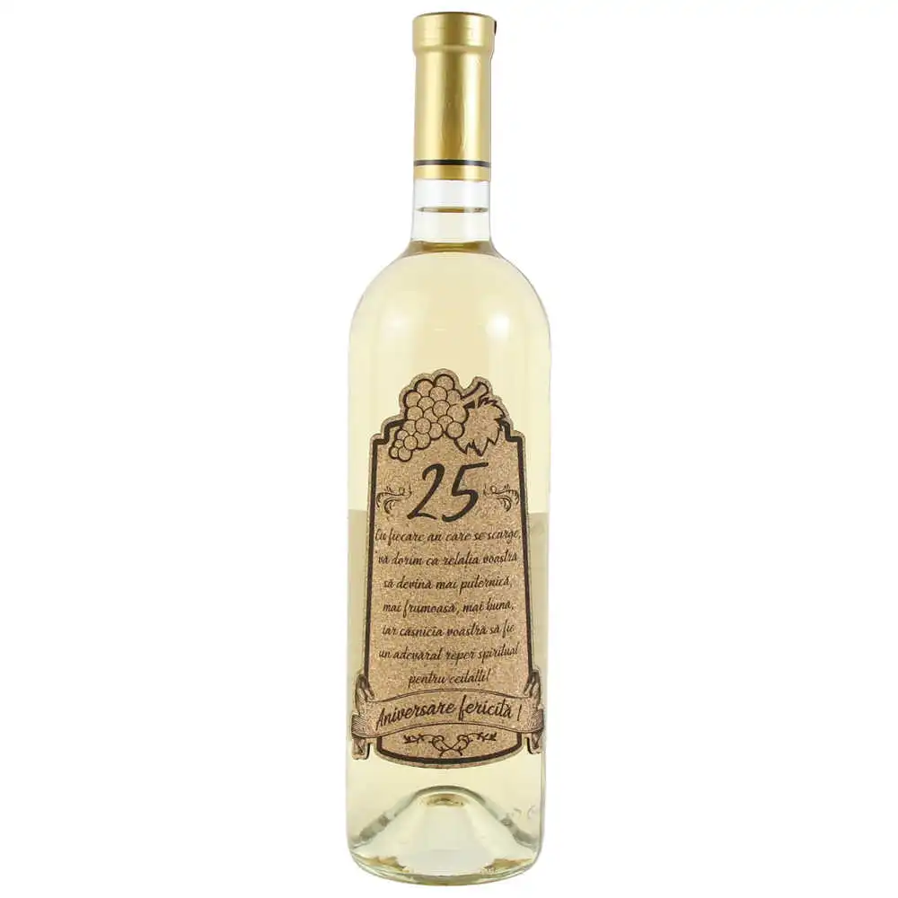 Vin alb 750 ml "25  Aniversare fericita!" cu eticheta personalizata din pluta