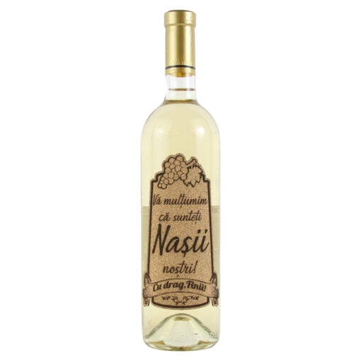 Vin alb 750 ml "Nasii sunt cadoul..." cu eticheta personalizata din pluta