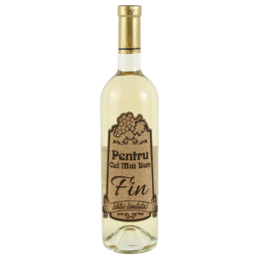Vin alb 750 ml "Pentru cel mai bun Fin" cu eticheta personalizata din pluta