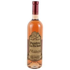 Vin rose 750 ml "Pentru cea mai buna Matusa" cu eticheta personalizata din pluta