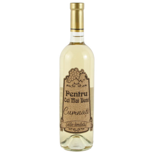 Vin alb 750 ml "Pentru cei mai buni Cumnati" cu eticheta personalizata din pluta