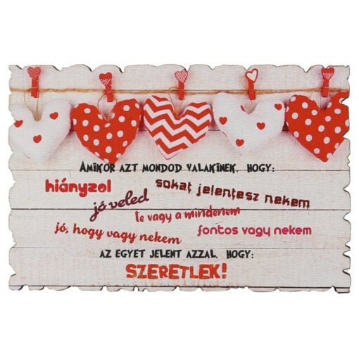 Magnet frigider din lemn "Amikor azt mondod valakinek...Szeretlek!" 9x6 CM