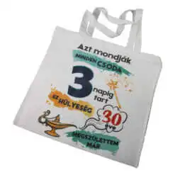 Sacosa textil "30 eve megszulettem mar"