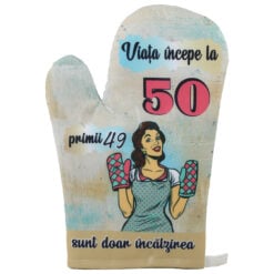 Manusa de bucatarie "Viata incepe la 50"