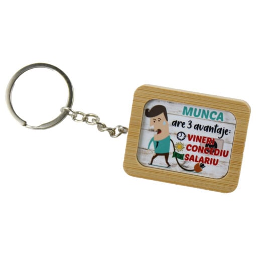 Breloc din bambus "Munca are 3 avantaje: Vineri/Concediu/Salariu"