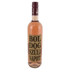 Vin rose 0.75 ml cu eticheta din pluta "Boldog szulinapot"