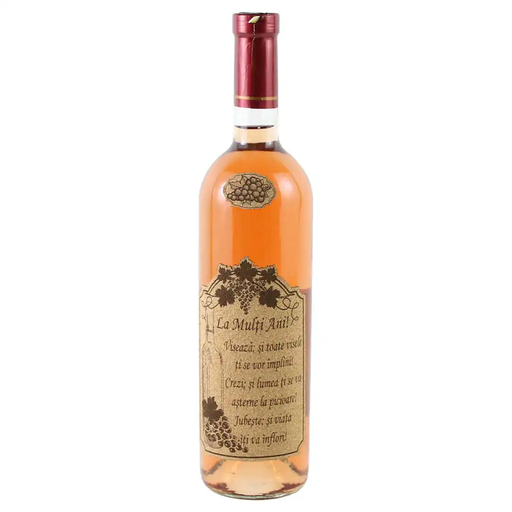 Vin rose 750 ml "La multi ani! Viseaza..." Vin rose 750 ml "La multi ani! Viseaza..."