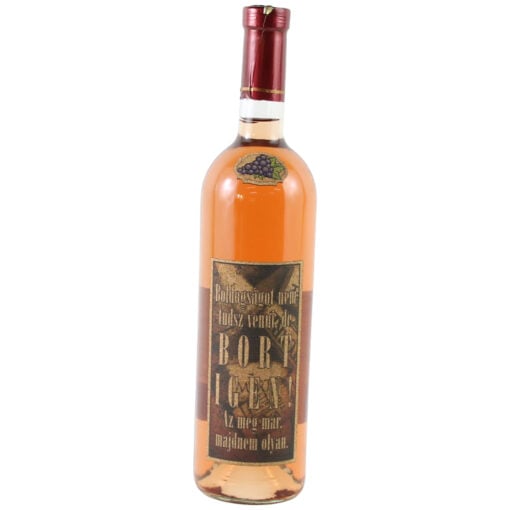 Vin rose 750 ml "Boldogsagot nem tudsz venni..."