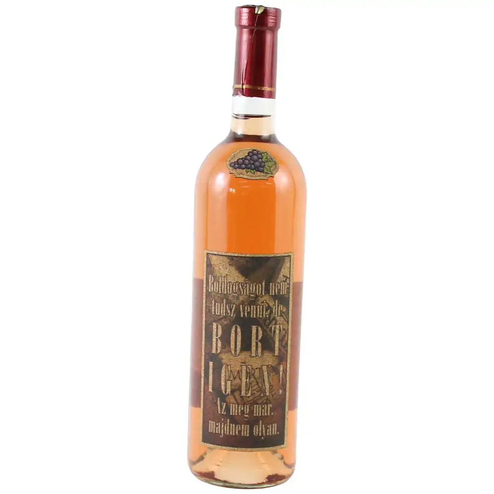 Vin rose 750 ml "Boldogsagot nem tudsz venni..." Vin rose 750 ml "Boldogsagot nem tudsz venni..."