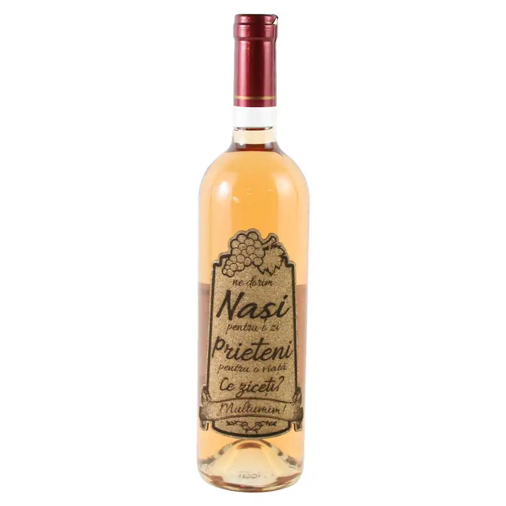 Vin rose 750 ml "Ne dorim Nasi pentru..."